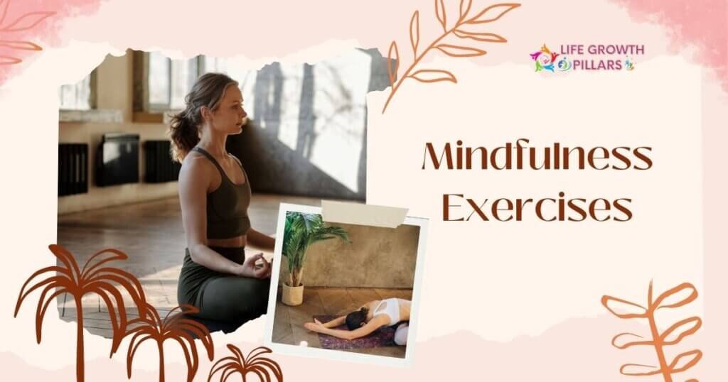 10 Mindfulness Exercises: Ignite Inner Peace Daily