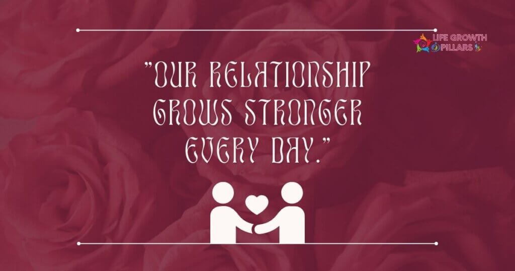 Relationship Affirmations: Igniting Love Sparks Daily life growth pillars