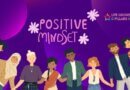 Exploring Science Behind The Power Of A Positive Mindset